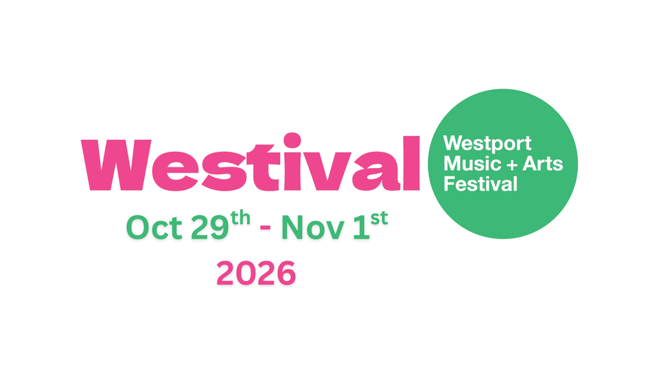 Westival 2026 – Westport’s Music & Arts Festival