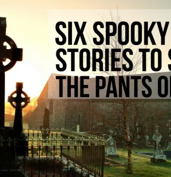Six Spooky Mayo Stories to Scare the Pants Off You