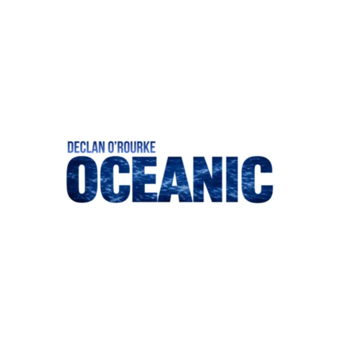 Declan O'Rourke - ’OCEANIC’